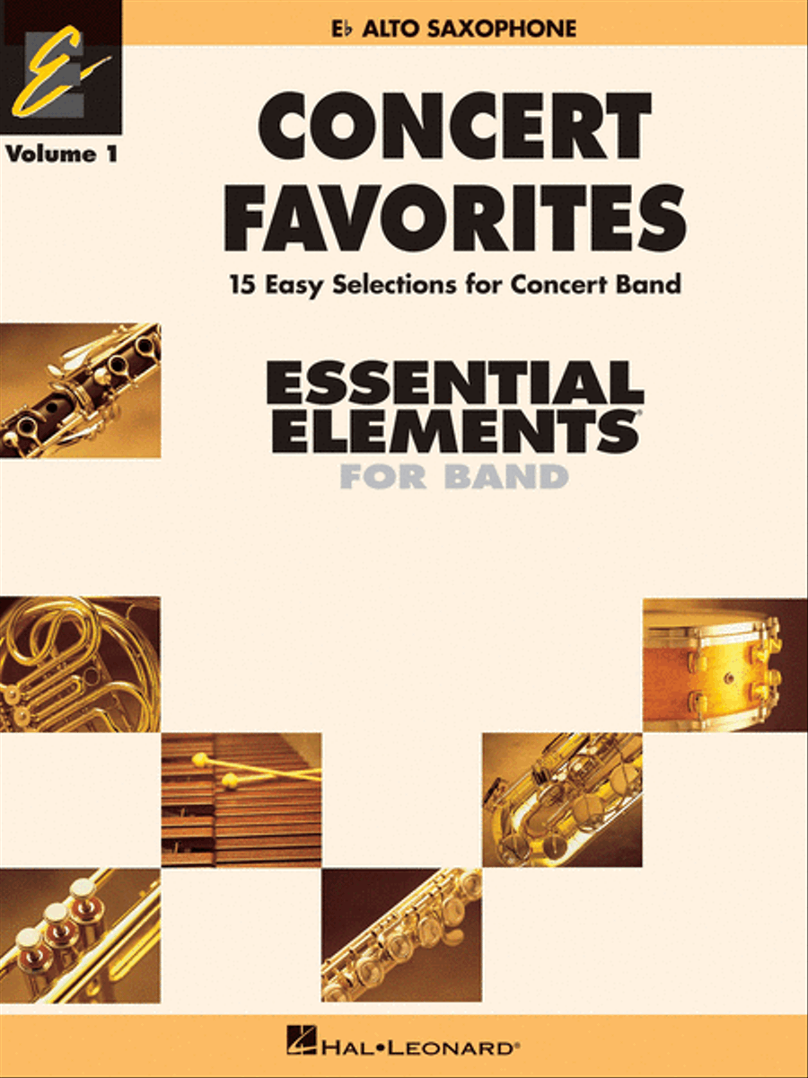 Concert Favorites Vol. 1 – Eb Alto Sax by Various Concert Band Methods - Sheet Music