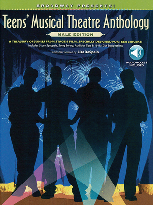 Book cover for Broadway Presents! Teens' Musical Theatre Anthology: Male Edition
