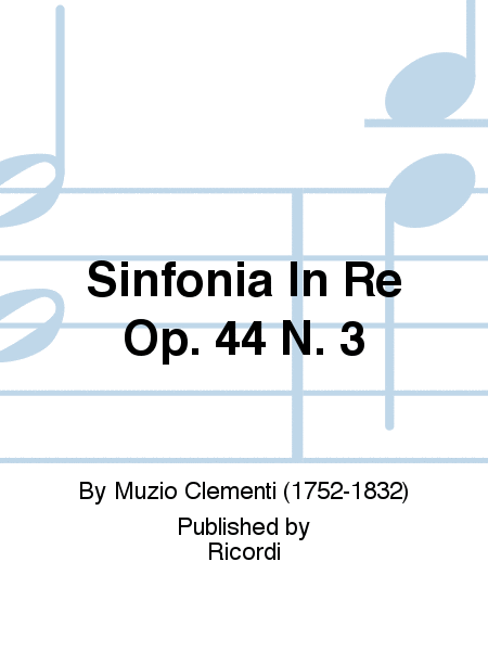 Sinfonia In Re Op. 44 N. 3