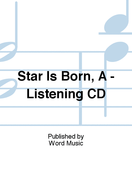 A Star Is Born - Listening CD
