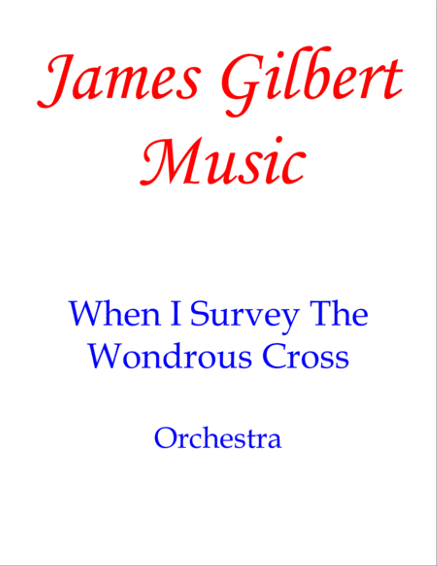 When I Survey The Wondrous Cross Full Orchestra scores gallery preview page 1