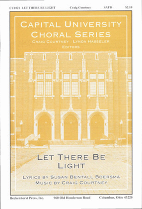 Book cover for Let There Be Light (SATB)
