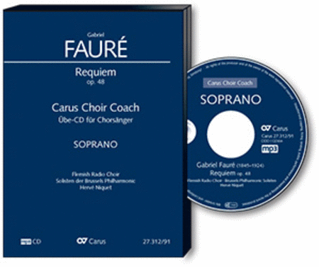 Faure: Requiem op. 48. Carus Choir Coach