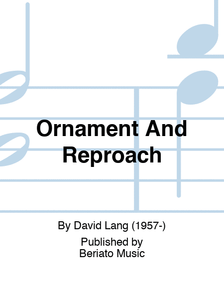 Ornament And Reproach