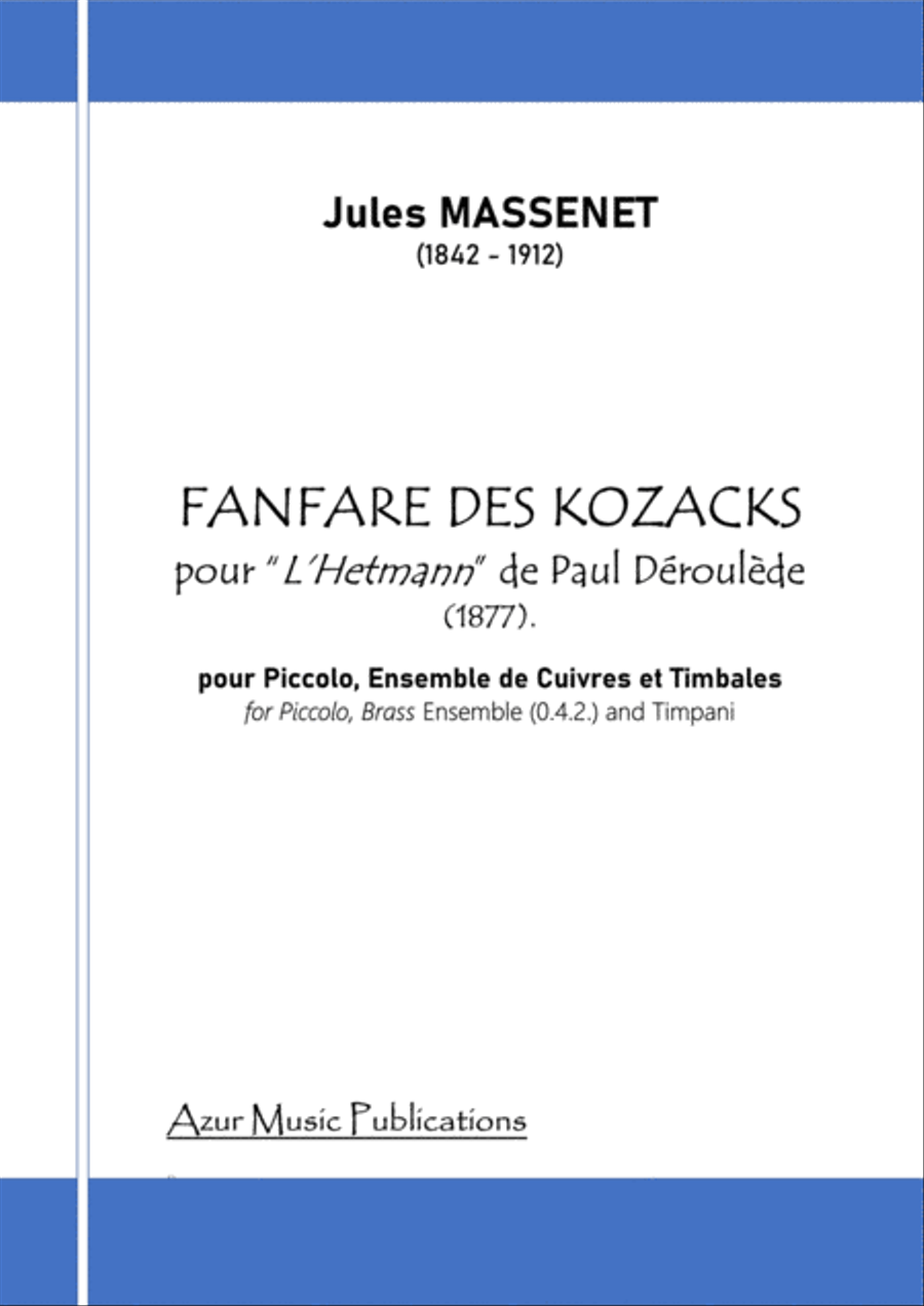 J. MASSENET (1842-1912) : FANFARE DES KOZACKS (1877) for Piccolo Flute, Brass Ensemble and Timpani Brass Ensemble scores gallery preview page 1