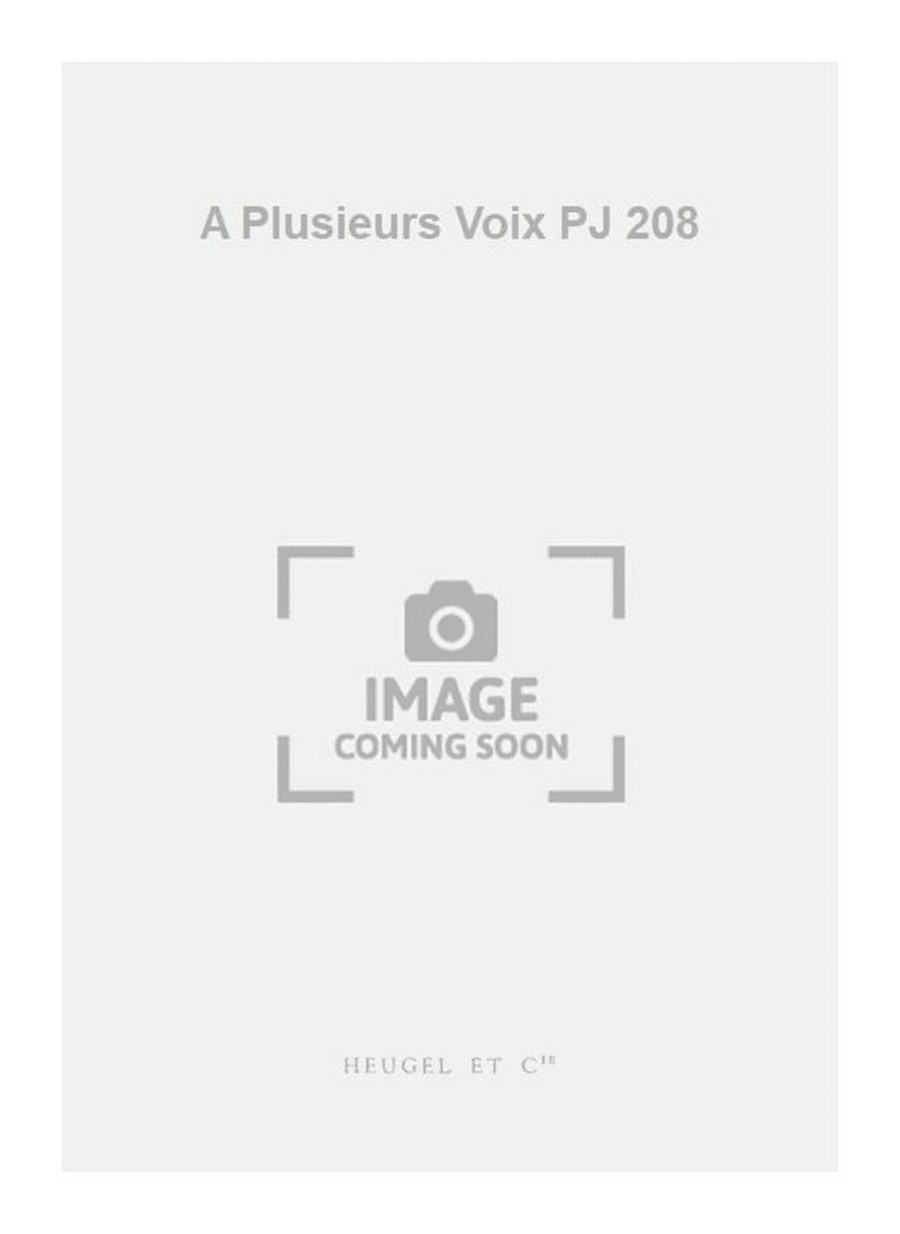 A Plusieurs Voix PJ 208 A Plusieurs Voix PJ 208 Choir scores gallery preview page 1