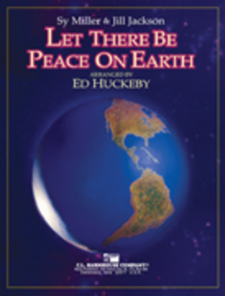 Let There Be Peace On Earth Concert Band - Sheet Music