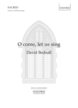 O come, let us sing