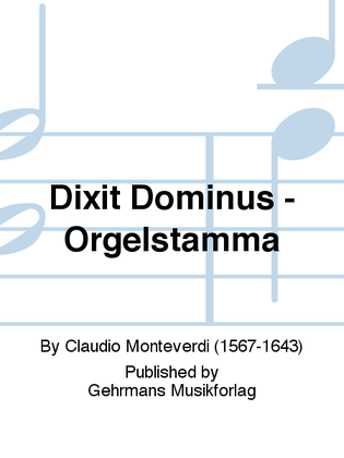 Dixit Dominus - Orgelstamma