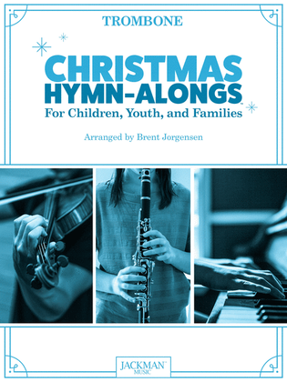 Book cover for Christmas Hymn-Alongs - Trombone