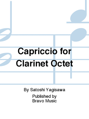 Capriccio for Clarinet Octet