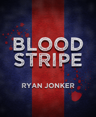 Book cover for Blood Stripe (Drumline Cadence)