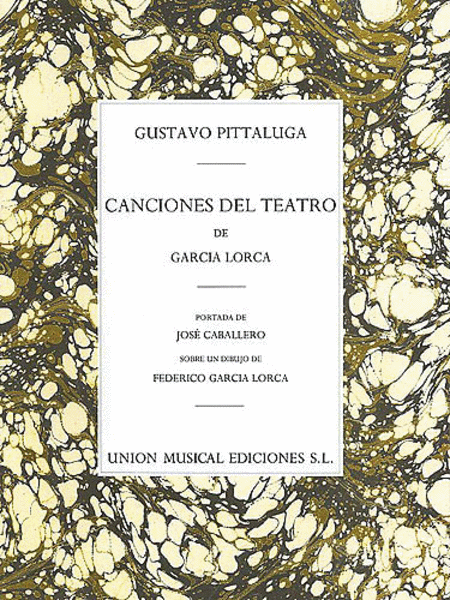 Gustavo Pittaluga: Canciones Del Teatro De Garcia Lorca