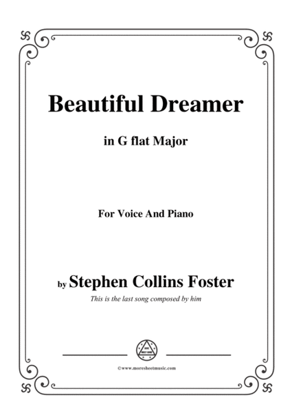Stephen Collins Foster-Beautiful Dreamer,in G flat Major,for Voice&Piano image number null