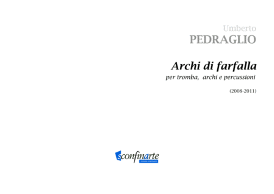 Umberto Pedraglio: ARCHI DI FARFALLA (ES 1043) per tromba, archi e percussioni Large Ensemble scores gallery preview page 1