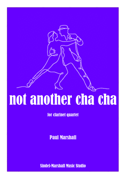 Not Another Cha Cha - Clarinet Quartet image number null