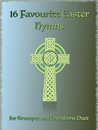 Book cover for 16 Favourite Easter Hymns for Trumpet and Trombone Duet
