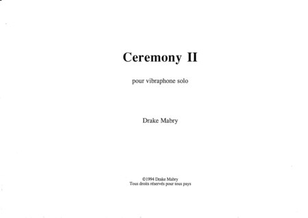 Ceremony II