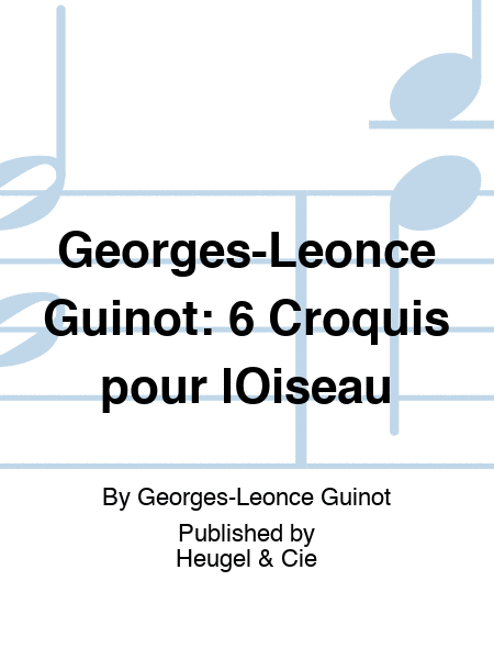Georges-Leonce Guinot: 6 Croquis pour lOiseau image number null