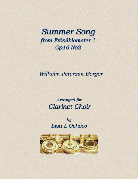 Summer Song from Frösöblomster 1, Op16 No2 for Clarinet Choir image number null