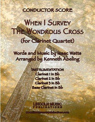 Book cover for When I Survey the Wondrous Cross (Clarinet Quartet)