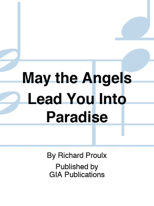 Book cover for May the Angels Lead You Into Paradise