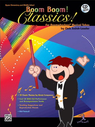 Book cover for Boom Boom! Classics! For Boomwhackers Musical Tubes