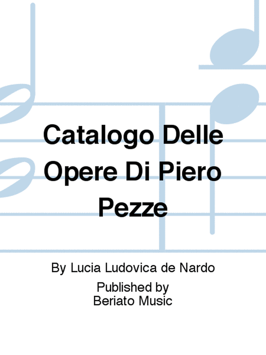 Catalogo Delle Opere Di Piero Pezzè