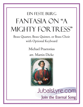 Book cover for Fantasia on "A Mighty Fortress" (Brass Quartet, Brass Quintet, or Brass Choir)