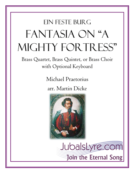 Fantasia on "A Mighty Fortress" (Brass Quartet, Brass Quintet, or Brass Choir) image number null