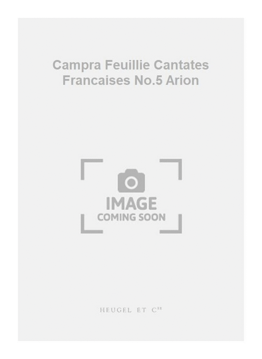 Campra Feuillie Cantates Francaises No.5 Arion