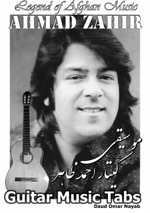 Ahmad Zahir: Guitar Music Tabs with Chords (Music of Afghanistan) نوتهای موسیقی هنر