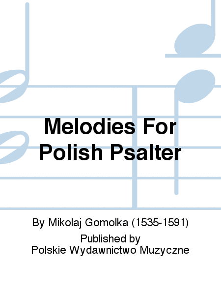 Melodies For Polish Psalter
