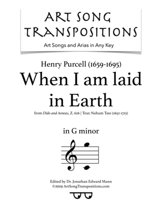 PURCELL: When I am laid in Earth (transposed to G minor)