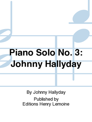 Piano solo no. 3: Johnny Hallyday