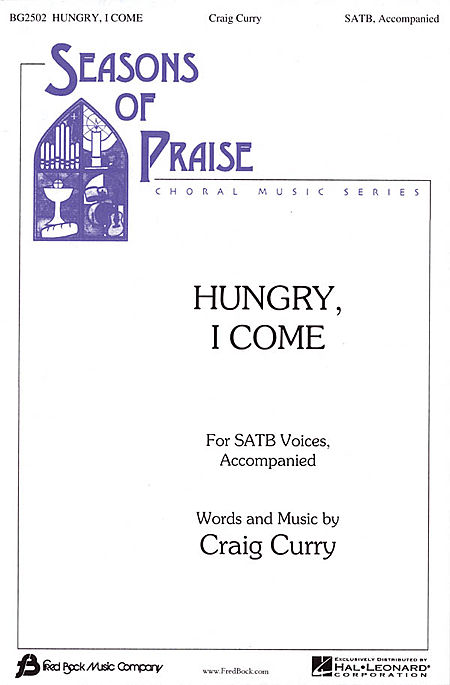 Hungry, I Come - Rehearsal CD