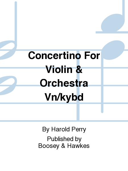 Concertino For Violin & Orchestra Vn/kybd