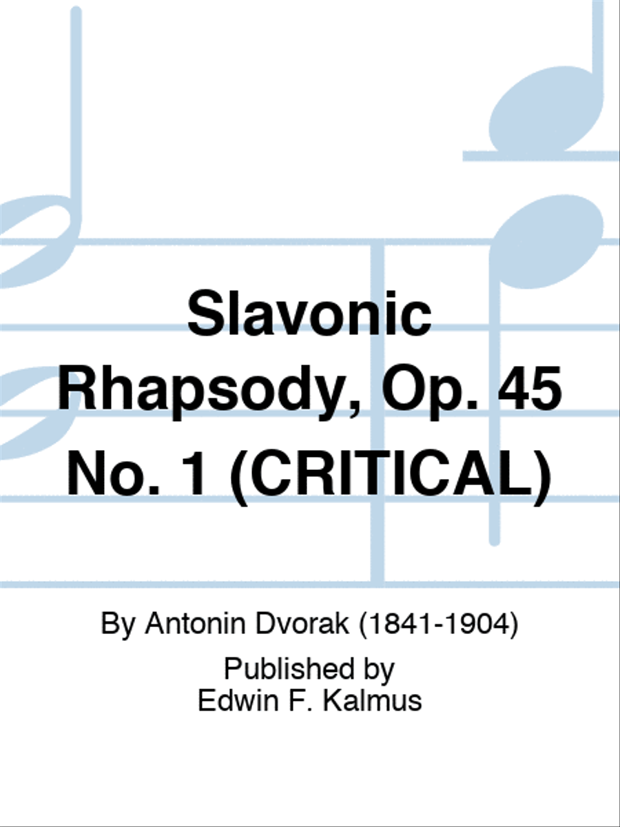 Slavonic Rhapsody, Op. 45 No. 1 (CRITICAL) Score scores gallery preview page 1