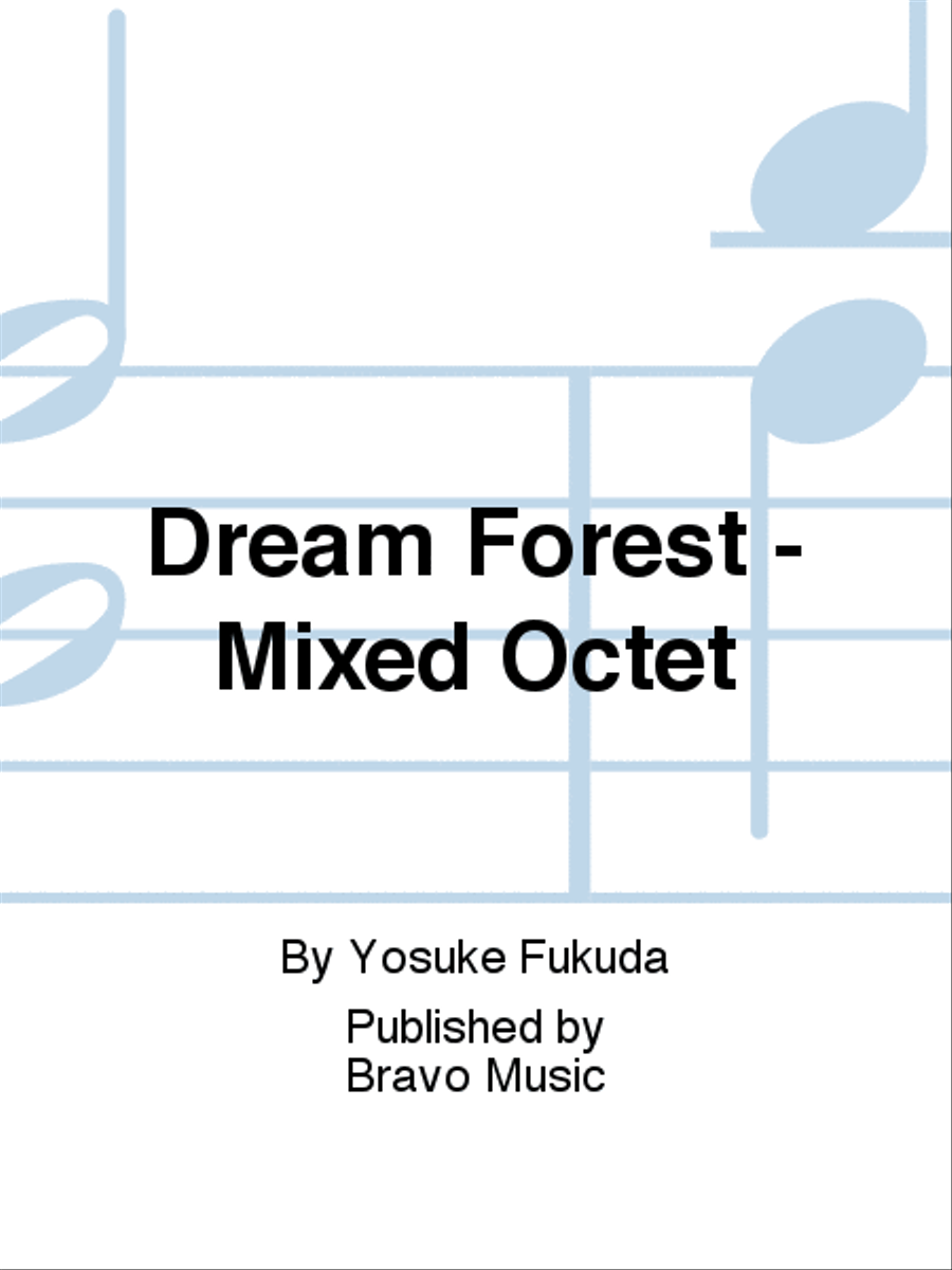 Dream Forest - Mixed Octet Bassoon scores gallery preview page 1
