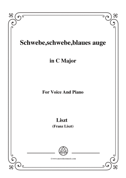 Liszt-Schwebe,schwebe,blaues auge in C Major,for Voice and Piano image number null