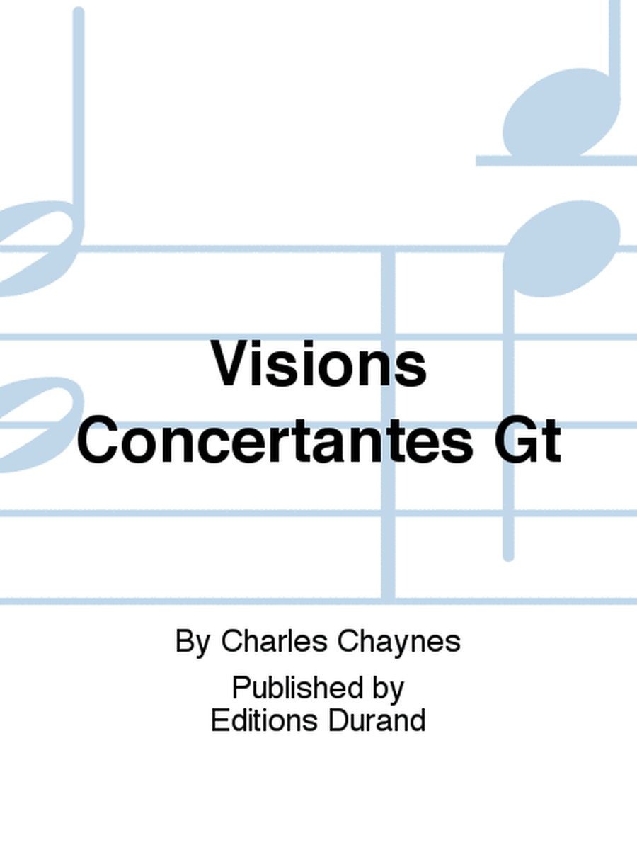 Visions Concertantes Gt