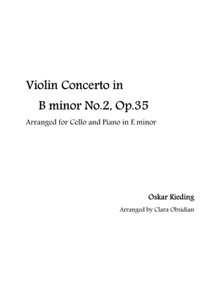 Rieding: Violin Concerto in B minor, No.2, Op.35 for Cello and Piano in E minor