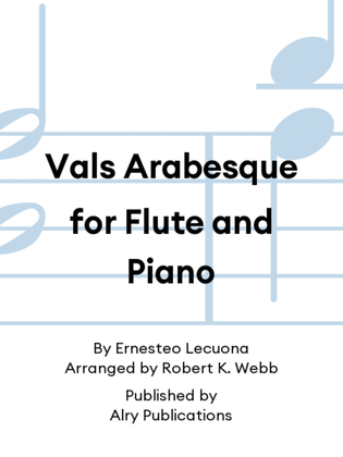 Vals Arabesque for Flute and Piano