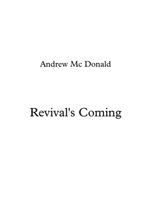 Revival's Coming!