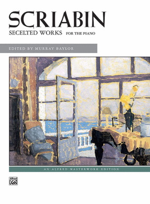 Book cover for Scriabin -- Selected Works