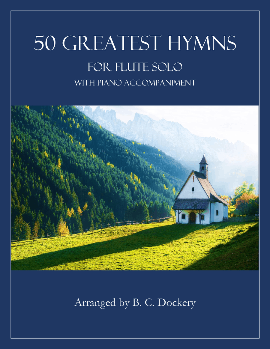 50 Greatest Hymns for Flute Solo with Piano Accompaniment Flute Solo scores gallery preview page 1