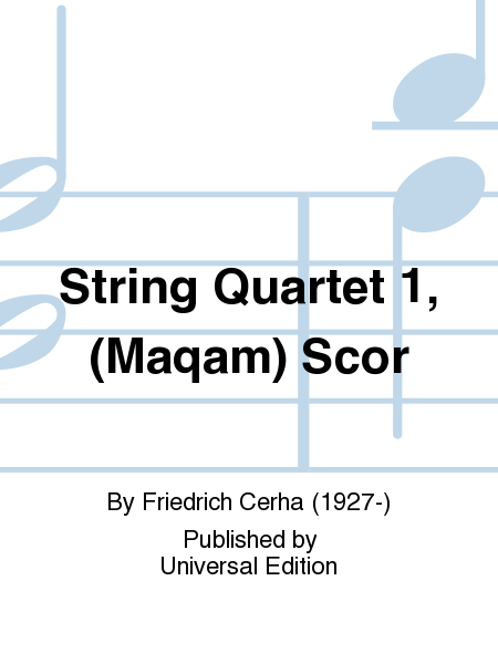 String Quartet 1, (Maqam) Scor