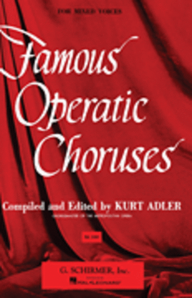 Famous Operatic Choruses