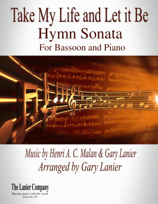 Book cover for TAKE MY LIFE AND LET IT BE Hymn Sonata (for Bassoon and Piano with Score/Part)