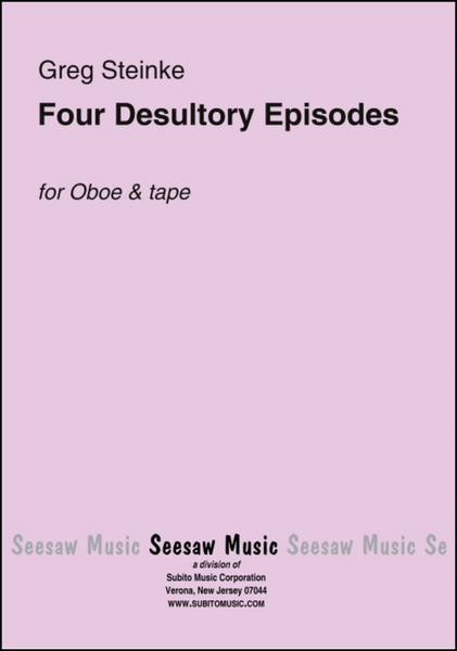 Four Desultory Episodes